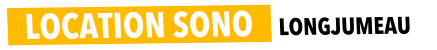Location Sono longjumeau - Sonorisation et Eclairage