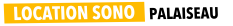 Location Sono Palaiseau - Sonorisation et Eclairage