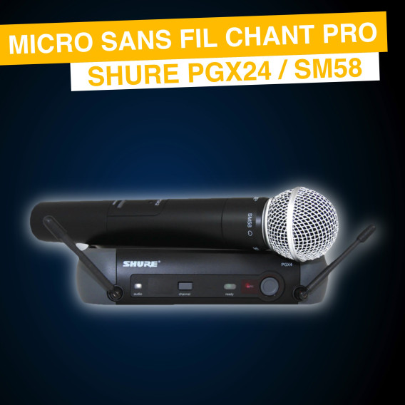 Micro sans fil Shure SM58 / PGX24%description_short|limit|%